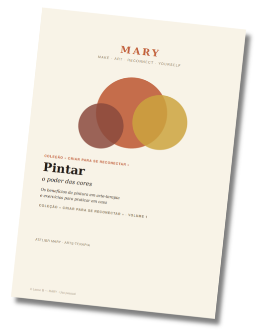 Pintar - O poder das cores | MARY Os Meus Pequenos Cadernos de Bem-estar - Volume 1