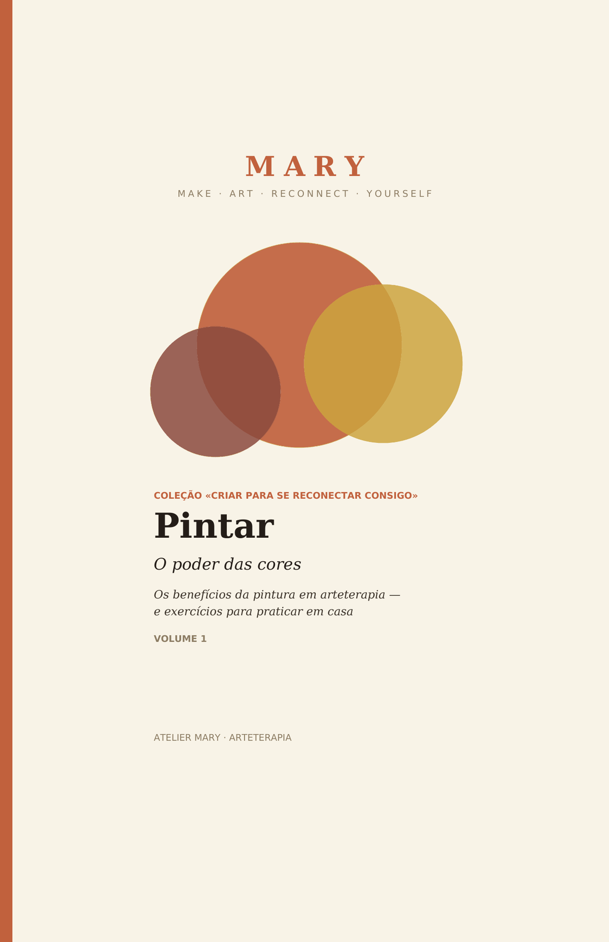Pintar – o poder das cores · MARY Volume 1 · Livro impresso